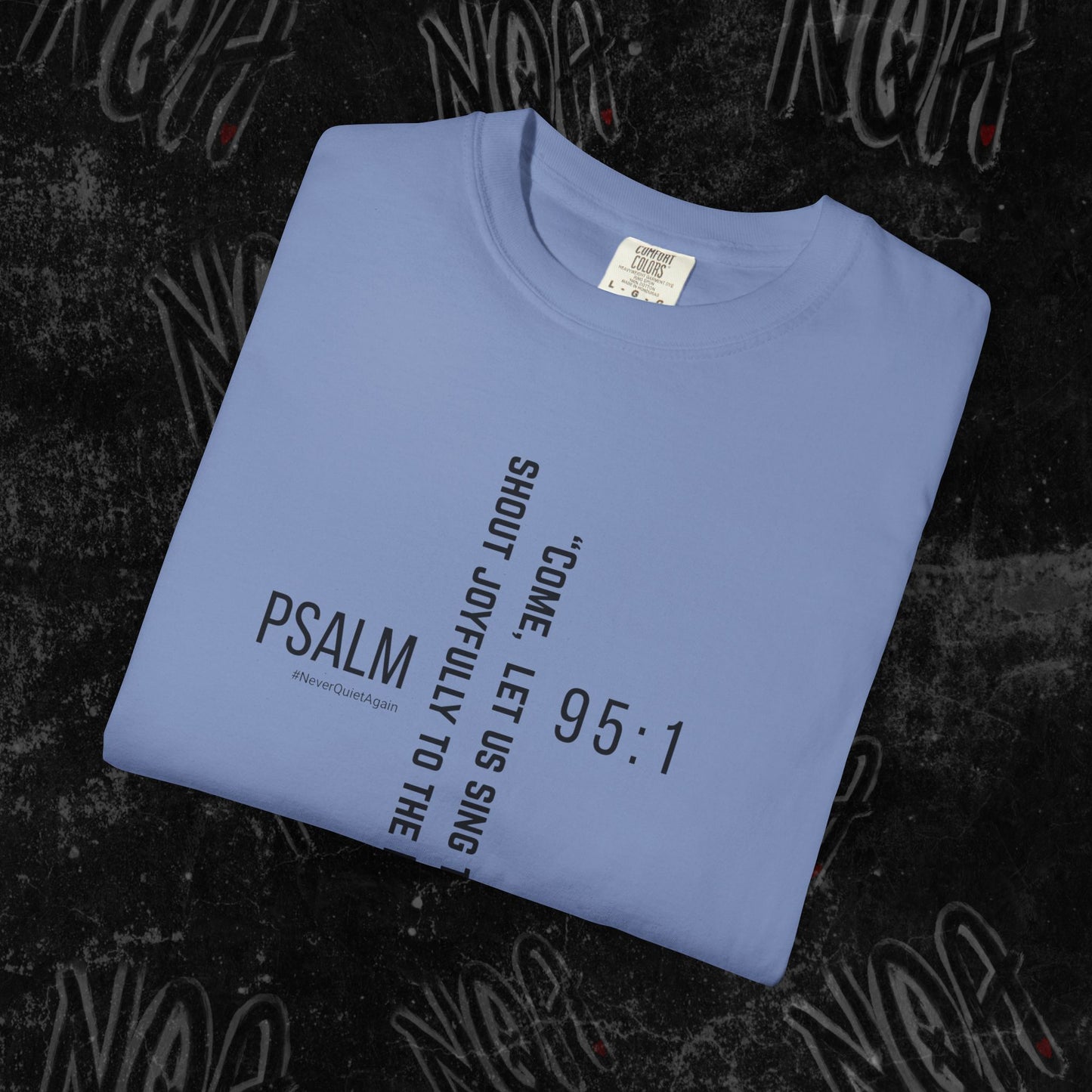 Psalm 95:1 T-shirt