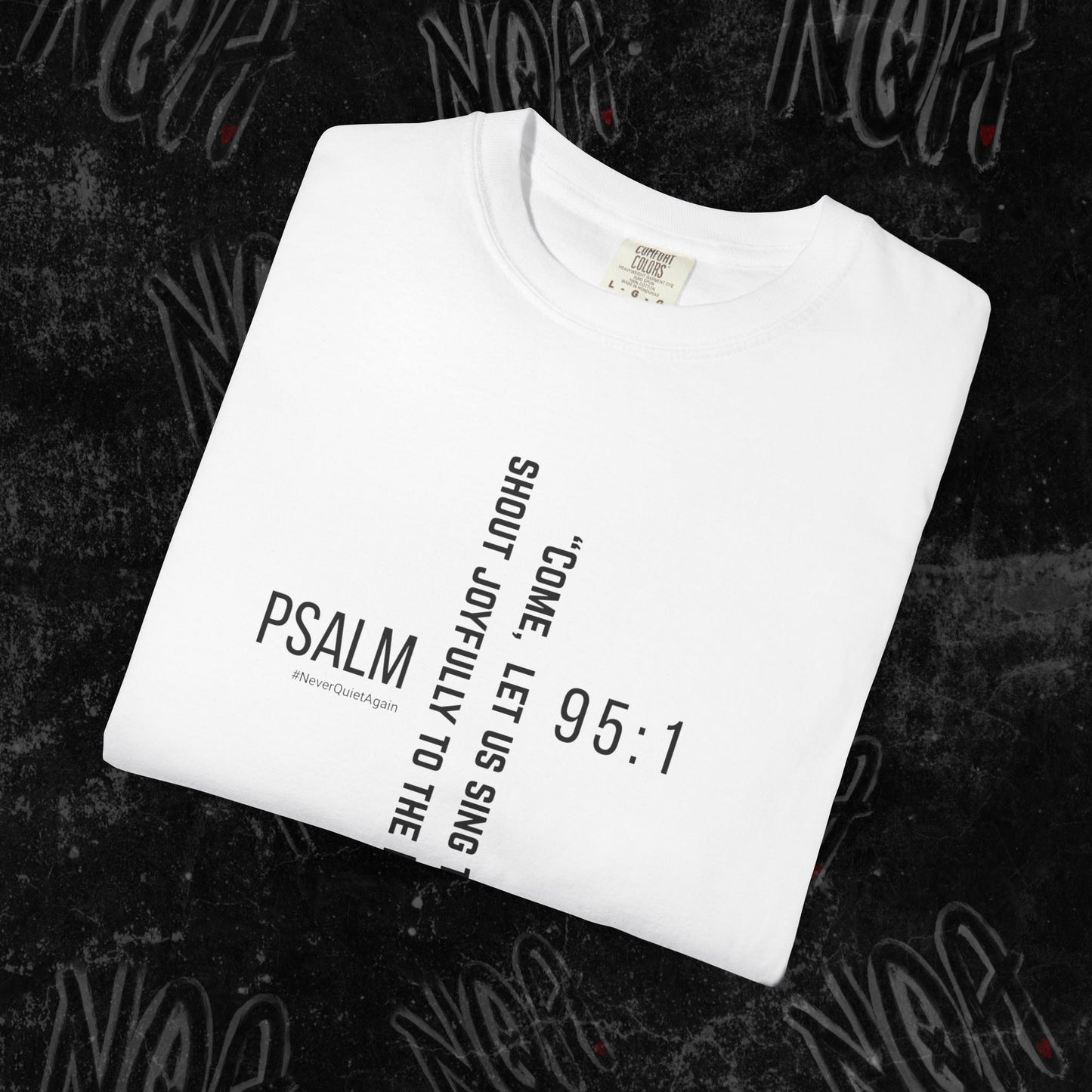 Psalm 95:1 T-shirt