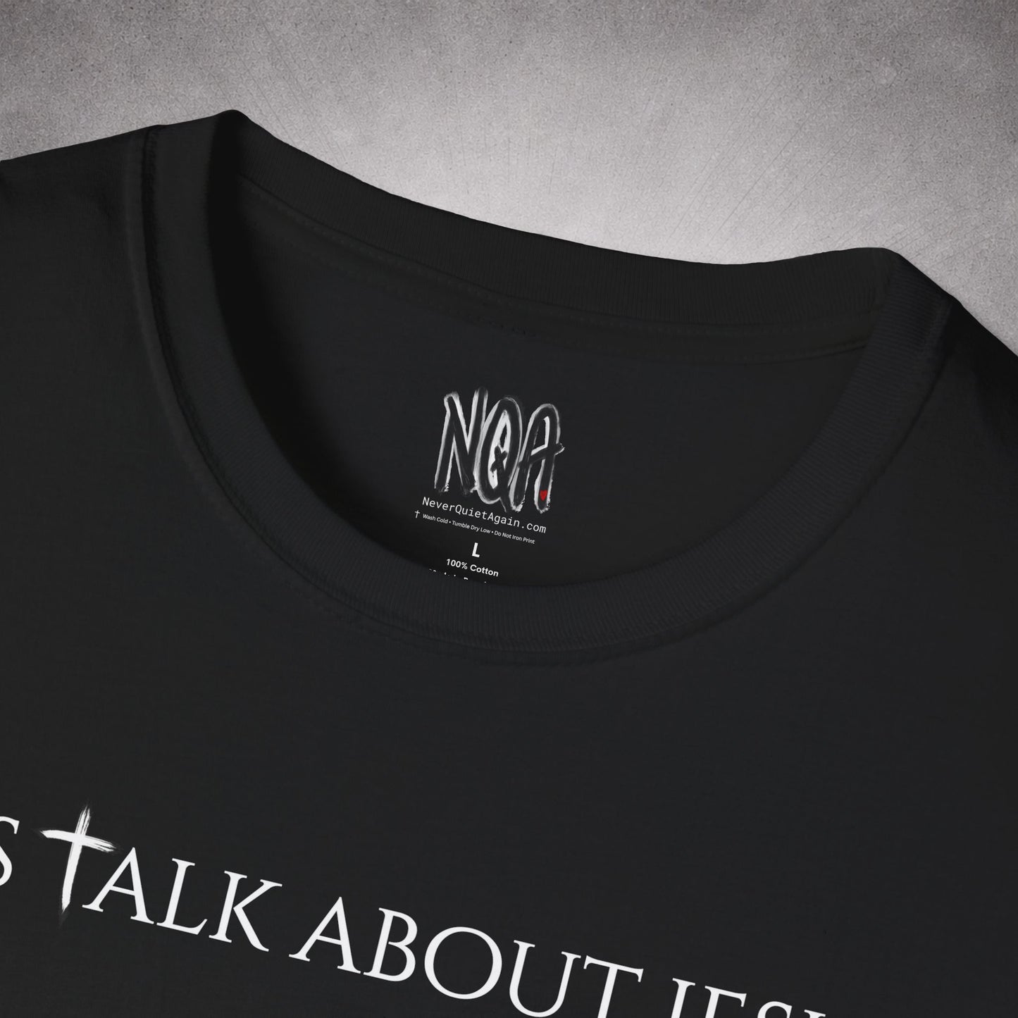 Never Quiet Again T-Shirt