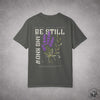 Be Still And Know T-shirt