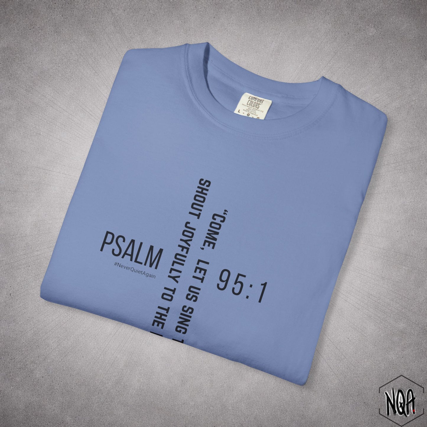 Psalm 95:1 T-shirt
