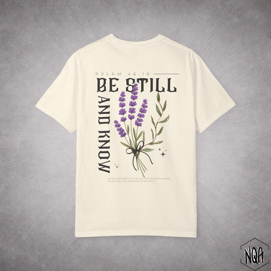 Be Still and Know T-shirt | Dark Letters