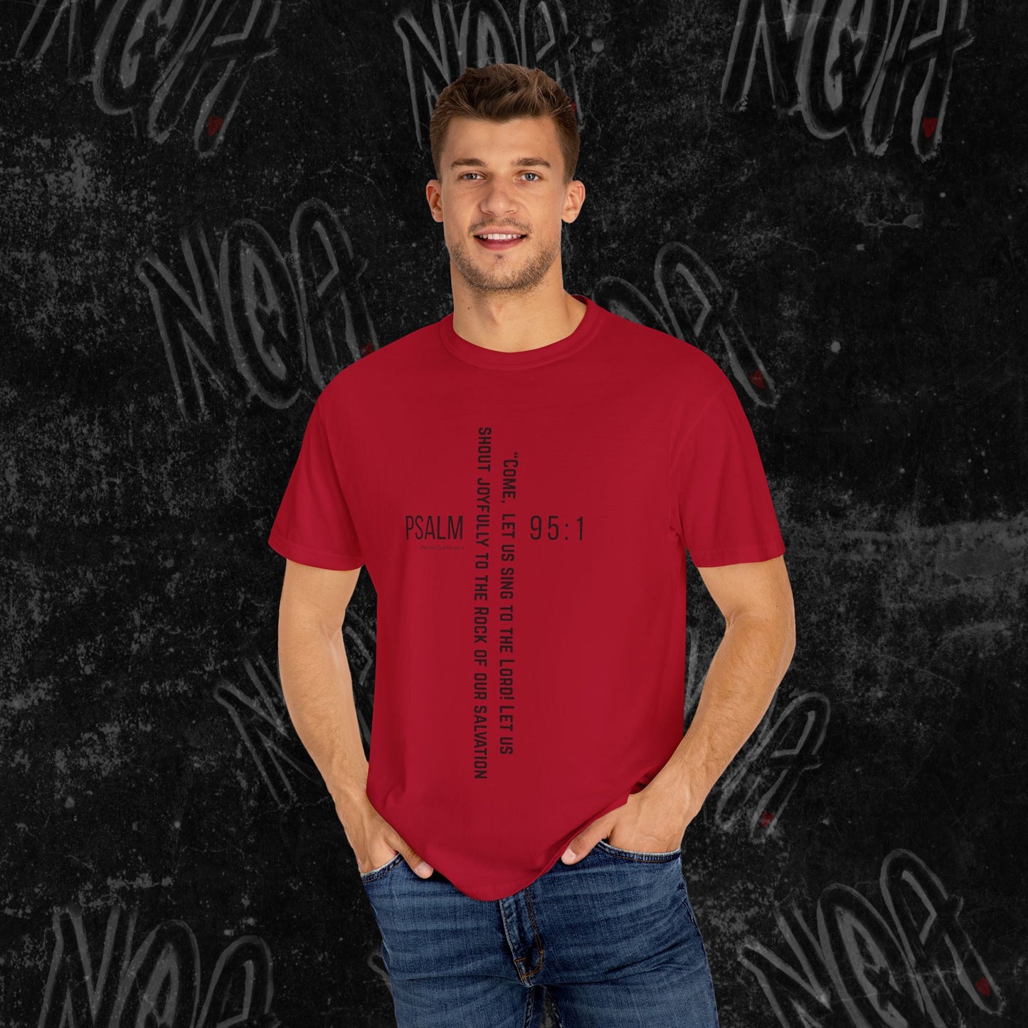 Psalm 95:1 T-shirt