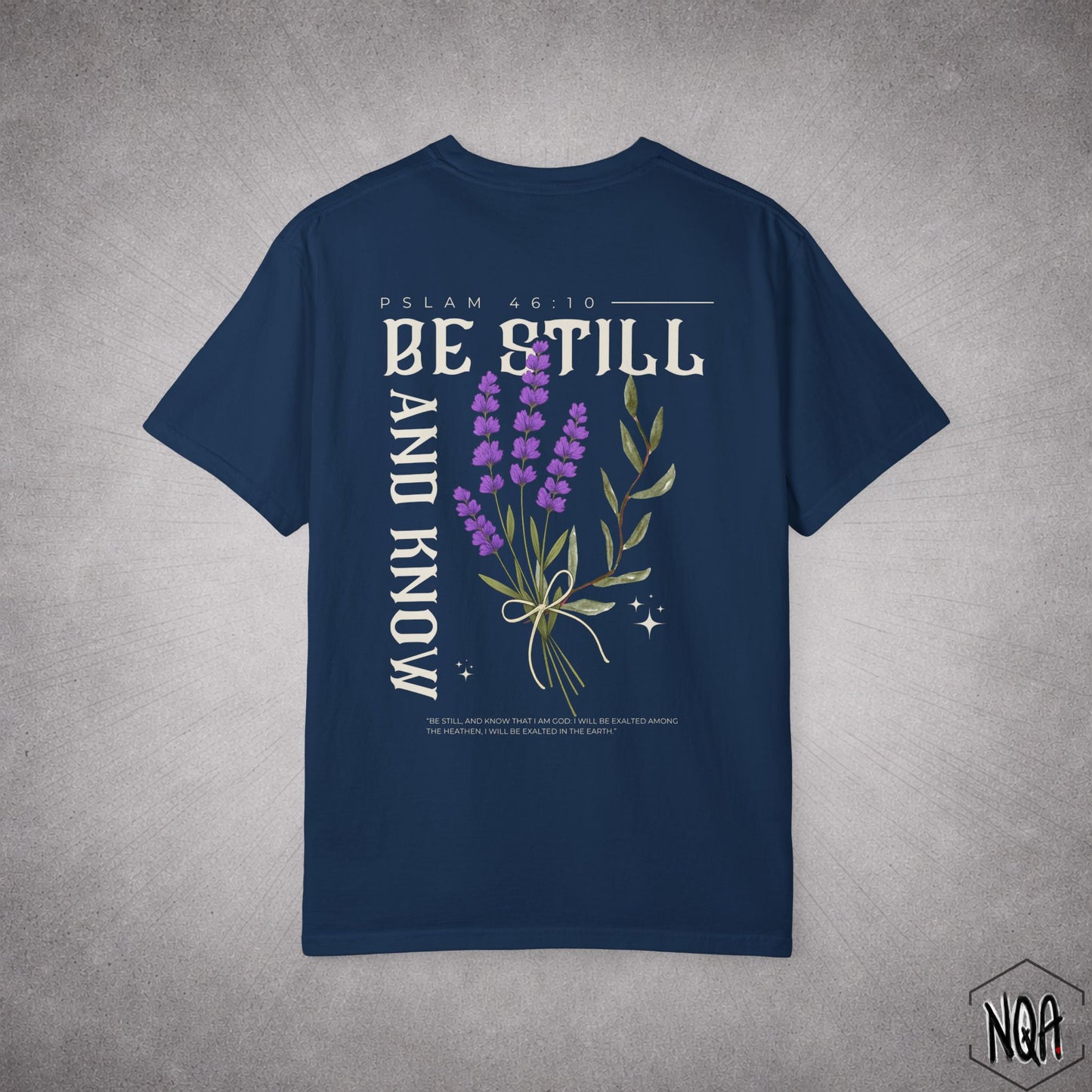 Be Still And Know T-shirt
