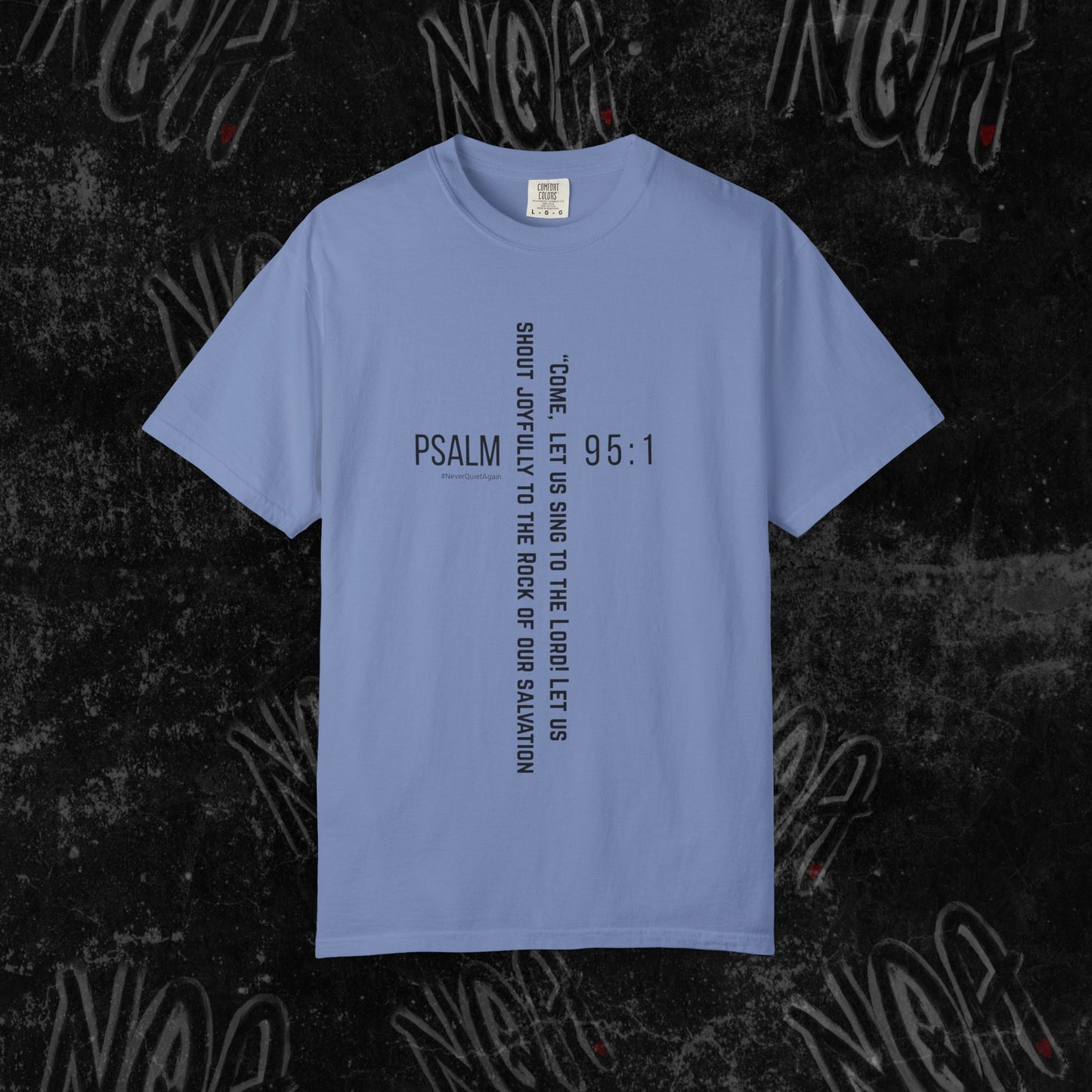 Psalm 95:1 T-shirt