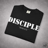 Disciple T-Shirt [White Letters] -Comfort Colors tee