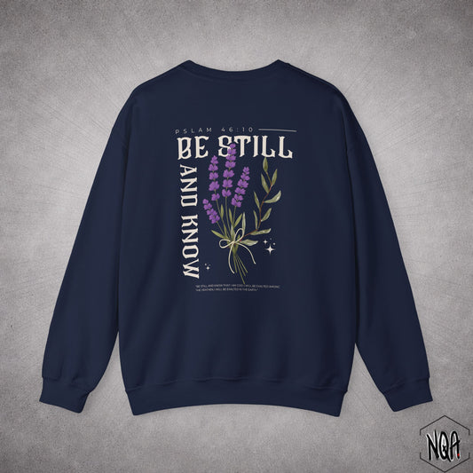 Be Still And Know Sweatshirt | Light Letter