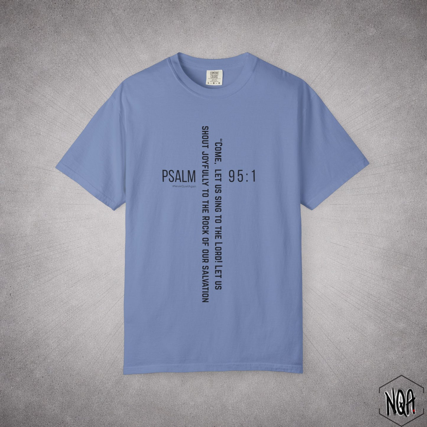 Psalm 95:1 T-shirt