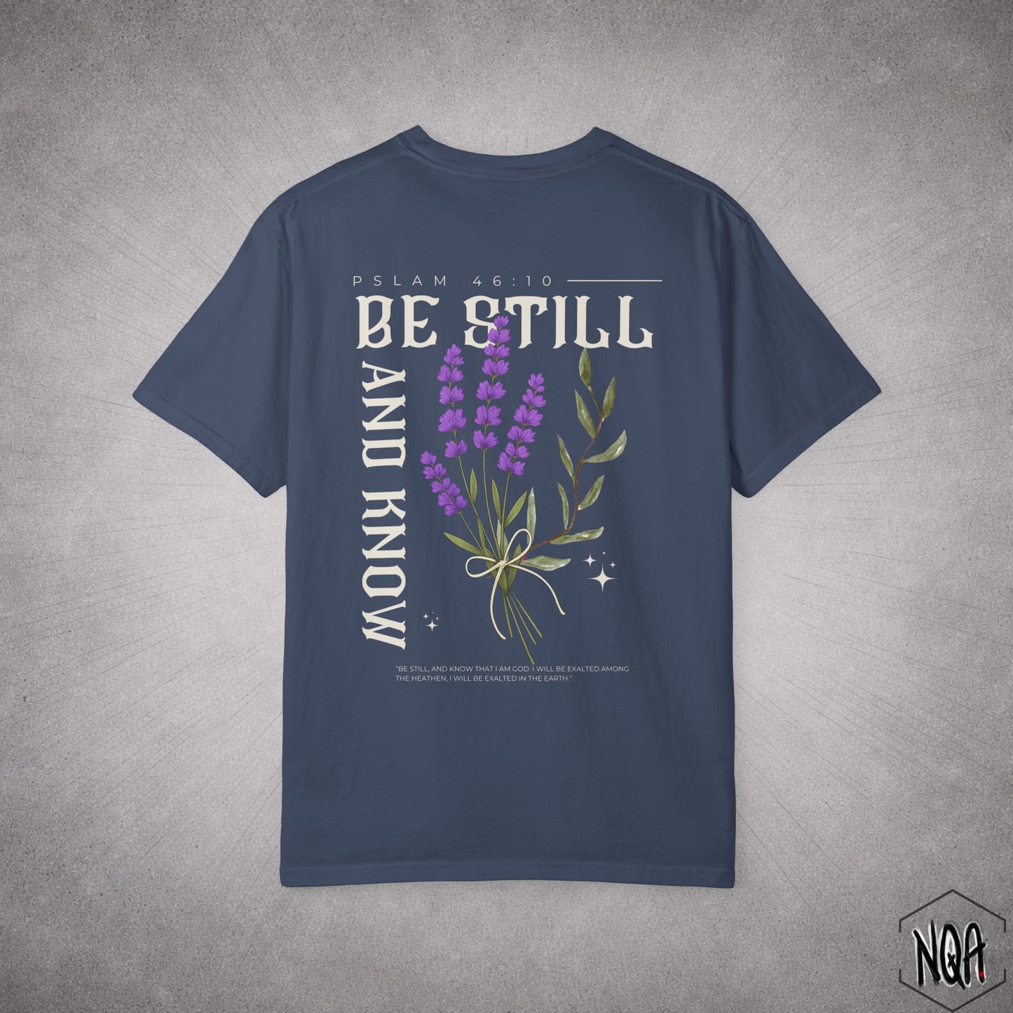 Be Still And Know T-shirt