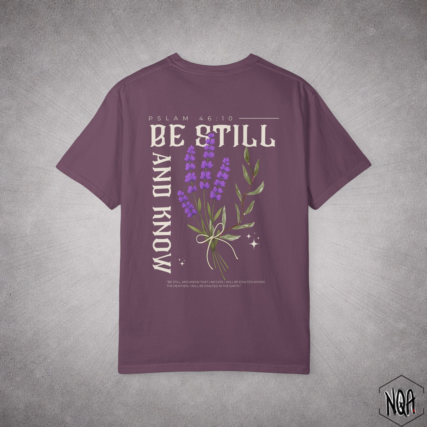 Be Still And Know T-shirt