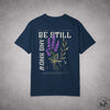 Be Still And Know T-shirt