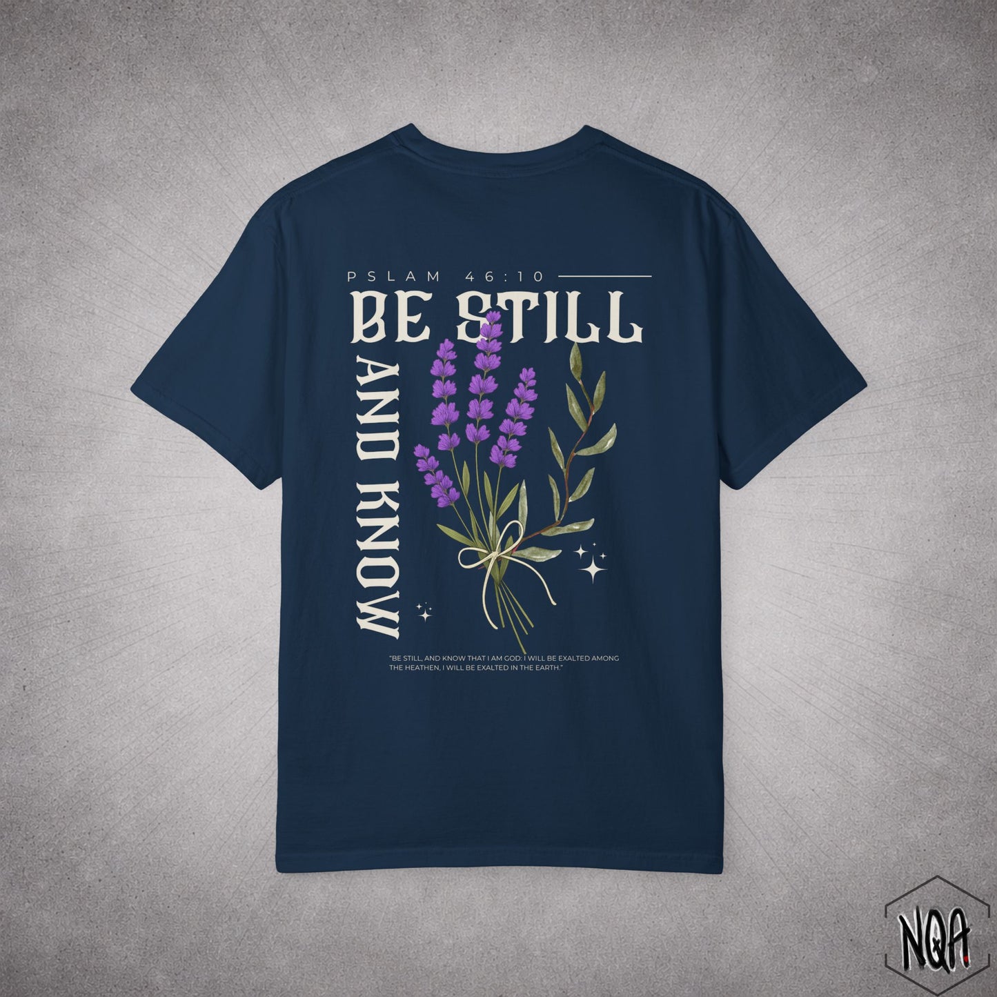 Be Still And Know T-shirt