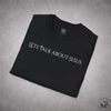 Never Quiet Again T-Shirt