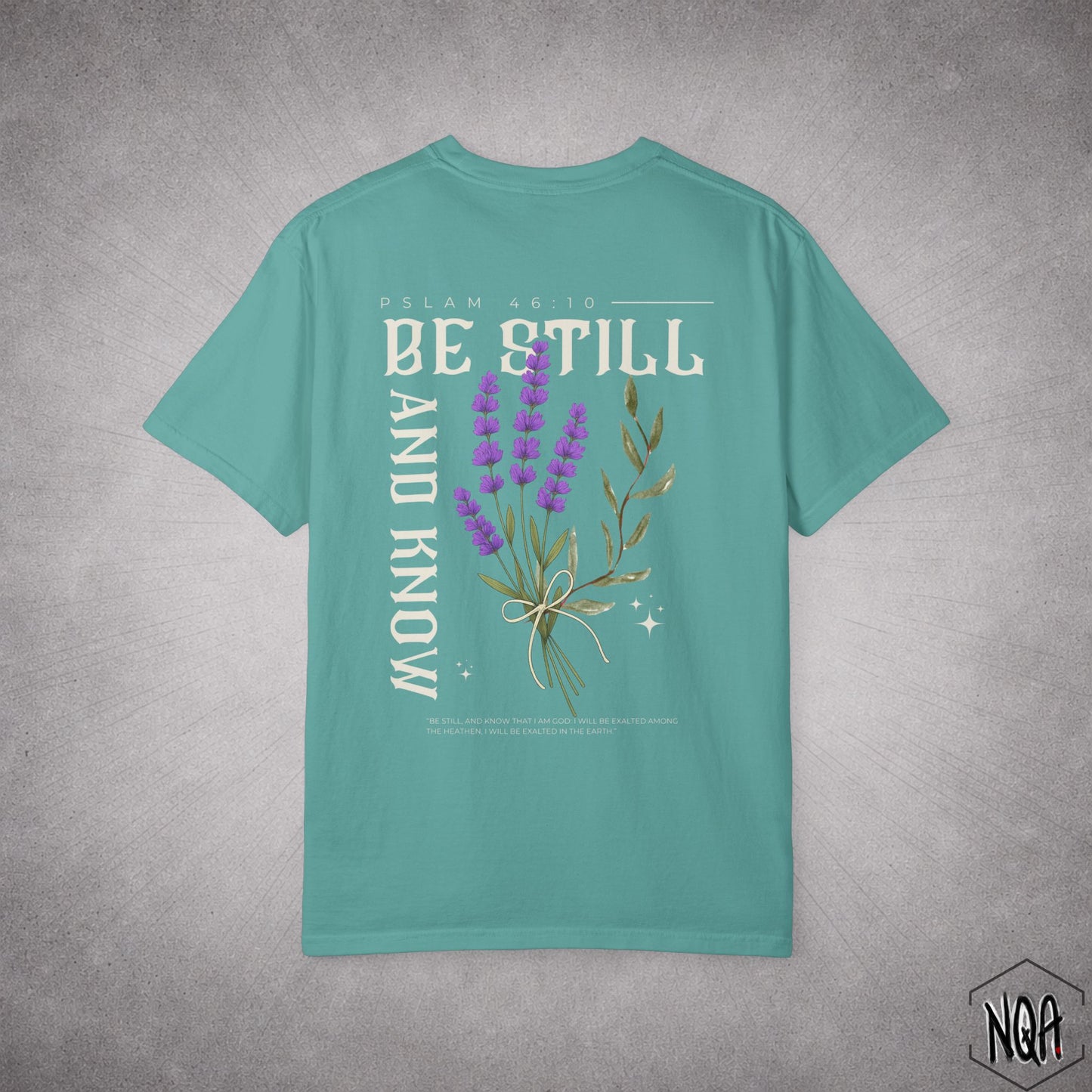 Be Still And Know T-shirt